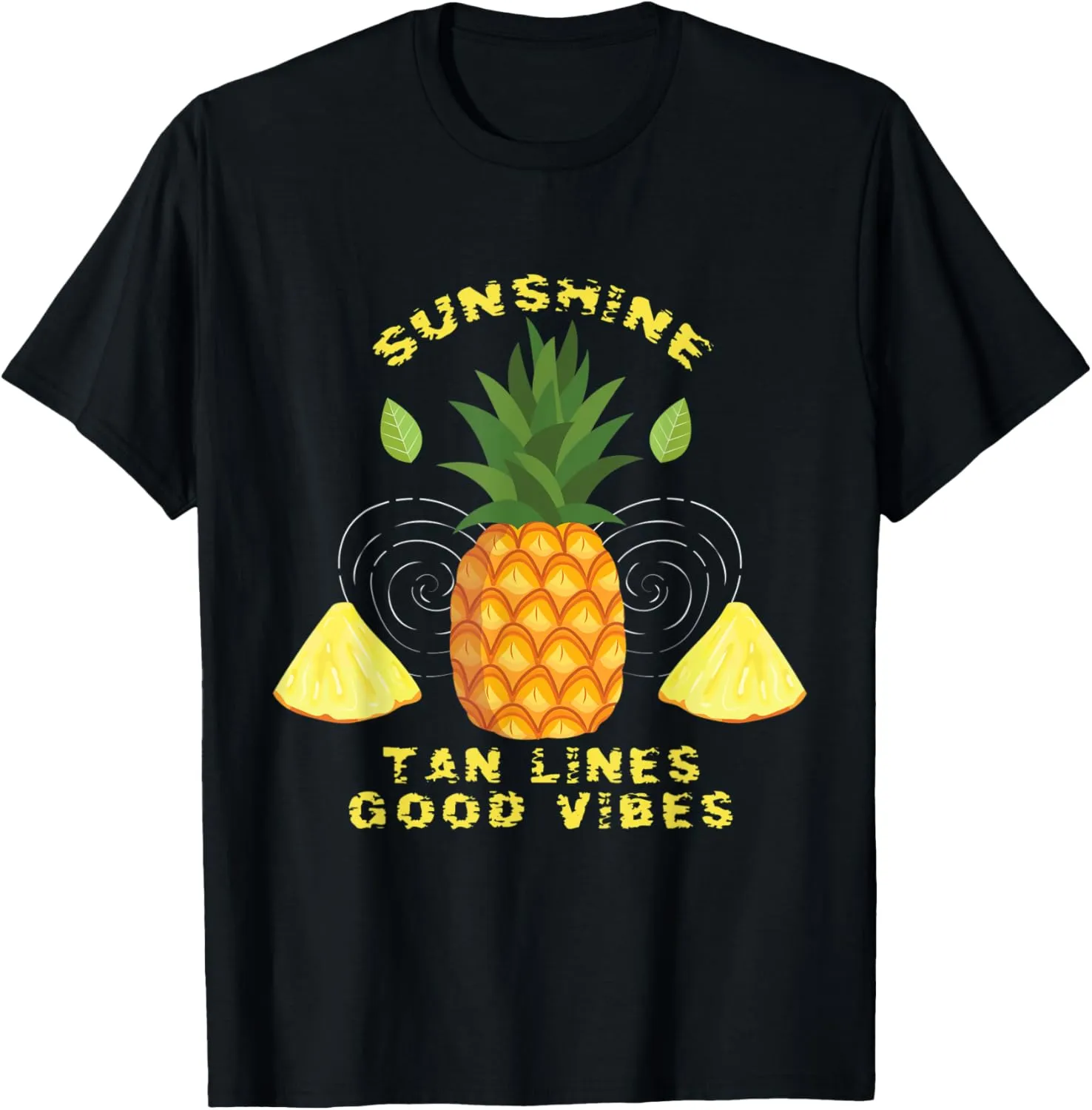 Funny Summer Sunshine Tan Lines Pineapple Vacation Beach T-Shirt
